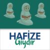 Hafıze Giydir